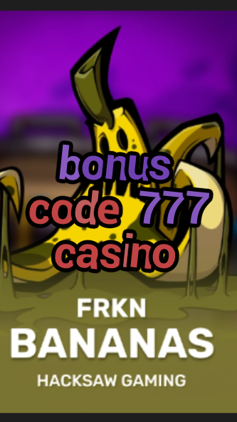 bonus code 777 casino-3xn3u5udepyz9m9w5iat.com